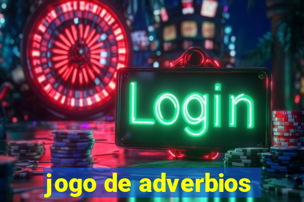 jogo de adverbios